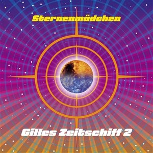 Cover: Sternenmädchen – Gilles Zeitschiff 2